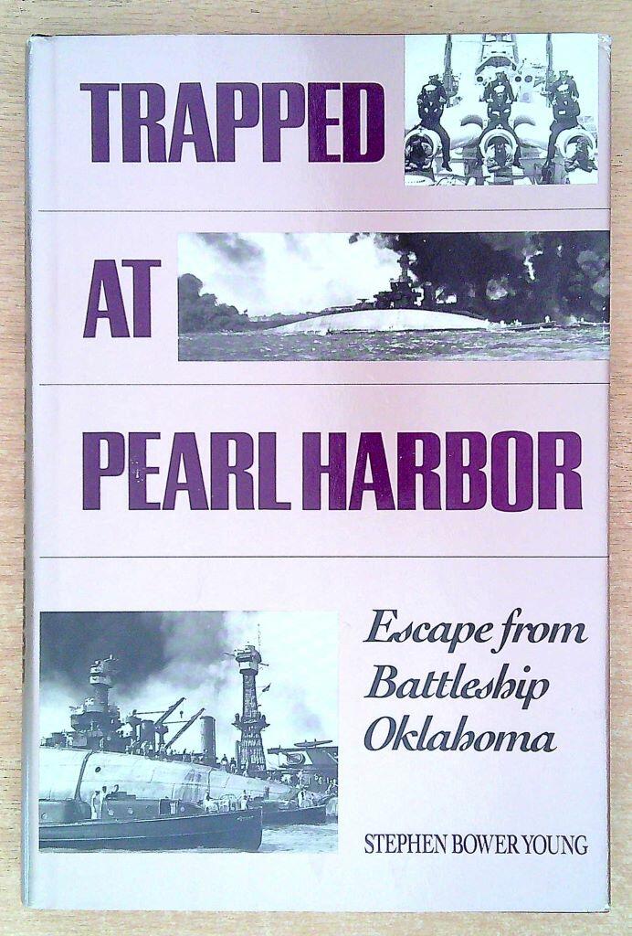 cover of Trapped at Pearl Harbor by Stephen Bower Young