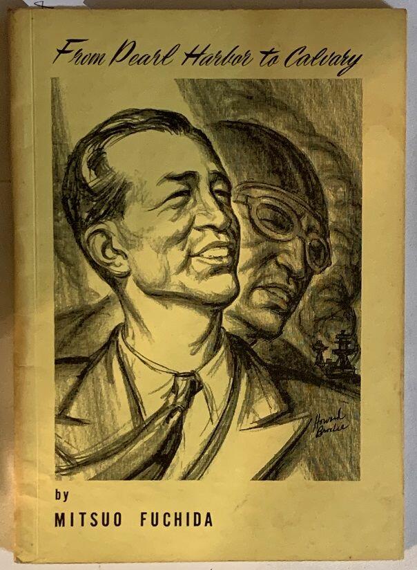 cover of From Pearl Harbor to Calvary by Mitsuo Fuchida
